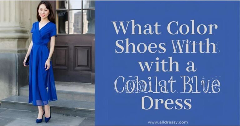 What Color Shoes To Wear With A Cobalt Blue Dress